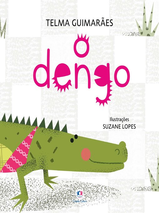 Title details for O dengo by Telma Guimarães - Available
